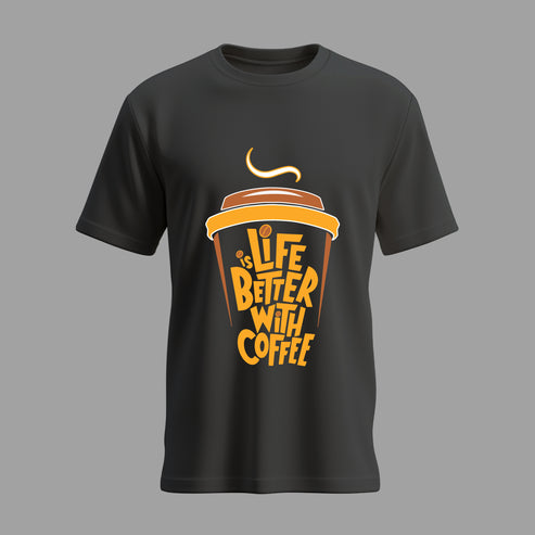 Life Is Better With Coffee